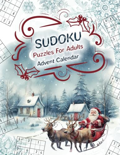 Sudoku Puzzles For Adults Advent Calendar:: From Easy to Hard with fun Christmas stories and facts/ Advent and Christmas Gift Ideas for Teens, Adults, and Seniors.