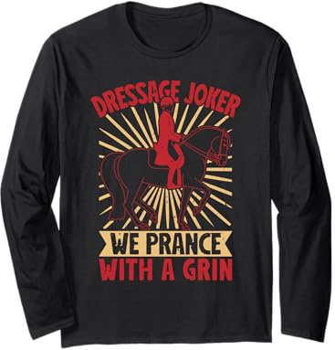 Hobby Horse Rider Dressage Joker English Riding Horse Long Sleeve T-Shirt