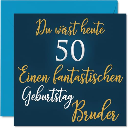 Stuff4 50. Geburtstagskarte Bruder - Fantastischen - Alles Gute Zum Karte Geburtstag für 50 Jähriges Bruder von Schwester, Geschenke Mann, 145mm Fünfzig Fünfzigste Geburtstagsgeschenke Grußkarten