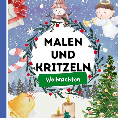 Malen und Kritzeln: Weihnachten Christkind