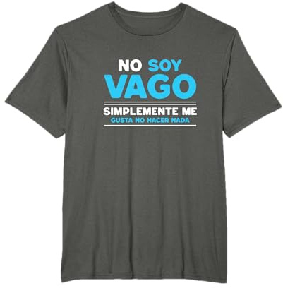 Camiseta graciosa y divertida para gente vaga lazy Camiseta