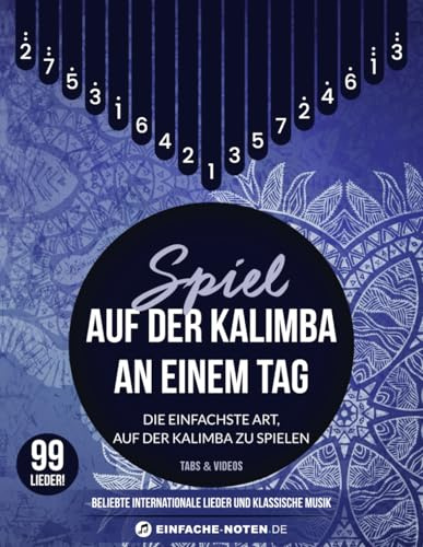 Spiel auf der Kalimba an einem Tag. Beliebte internationale Lieder und klassische Musik: Tabs & Videos