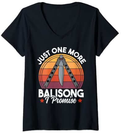 Femme Encore un balisong, je le promets, un amateur de couteaux à beurre drôle T-Shirt avec Col en V