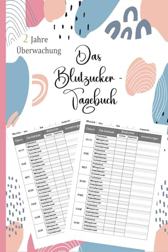 Das Blutzucker Tagebuch: Tagebuch für Diabetiker für 104 Woche (2 Jahre) zur täglichen Überwachung von Blutzuckerwerten - und Insulinwerten mit ... -typ 1 - Geschenk für Diabetiker . 04