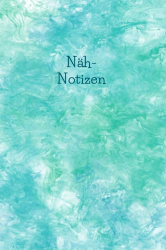 Näh-Notizen kompakt: Das mommymade Notizbuch Nähen | Näh-Planer zum Bündeln aller Infos, die Ihr zum Nähen braucht. 150 Seiten | 120 Nähprojekte | Maße | Skizzen | Näh-Ideen | Notizen