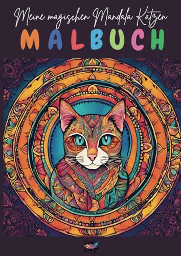 Meine magischen Mandala Katzen: Malbuch