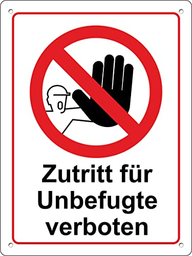 Pubblimania Zutritt für Unbefugte verboten Schild 30x20 cm Aluminiumverbundplatte 3mm stark (1 Zutritt für Unbefugte verboten)