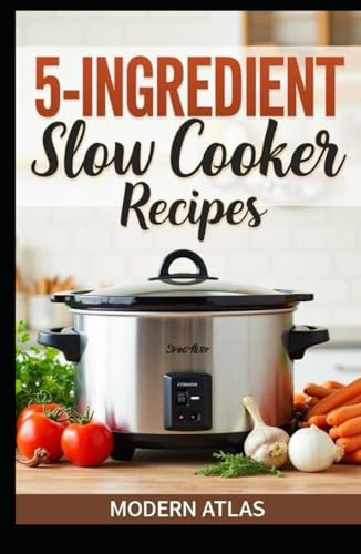 5-Ingredient Slow Cooker Recipes