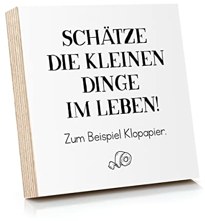 ARTFAVES® Holzbild mit Spruch - Schätze die kleinen Dinge im Leben - Klopapier | Deko Geschenk zum Thema Bad/Badezimmer/WC/Toilette/Größe: 14,8 x 14,8 cm