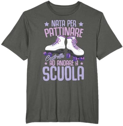Nata per Pattinare Pattinaggio a Rotelle Regalo Maglietta