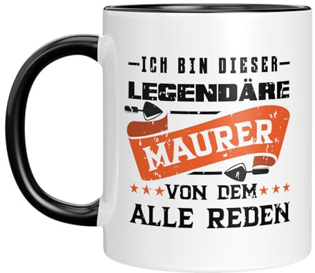 LIEBTASTISCH - Ich bin dieser legendäre Maurer von dem alle reden - Lustige Maurer Tasse - Geschenk für Handwerker, Bauarbeiter - Witzige Baustellen Tasse - Baugewerbe Geschenk (Schwarz)