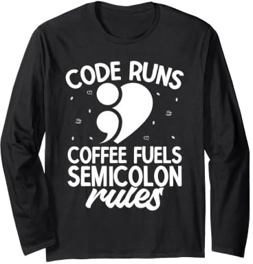 Semi Colon Coffee Fuels Semicolon Long Sleeve T-Shirt
