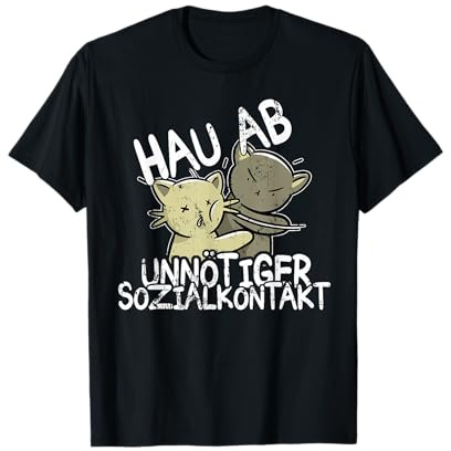 Hau Ab! Unnötiger Sozialkontakt BAKA Anime Style Geschenk T-Shirt