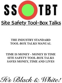 Site Safety Tool-Box Talks: SSTBT