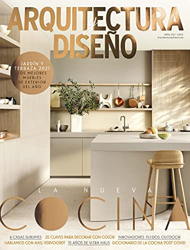 Arquitectura y Diseño #235 | La Nueva Cocina