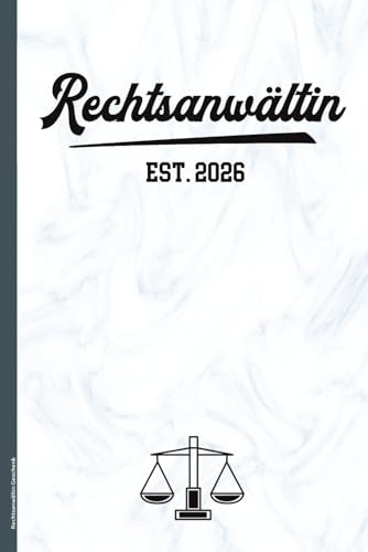 Rechtsanwältin Geschenk: Notizbuch A5 für Rechtsanwalt Frauen die Idee für Juristen zum bestandenen Examen ein Buch liniert für Notizen für Anwältin eine Kleinigkeit zum Geburtstag und Studium