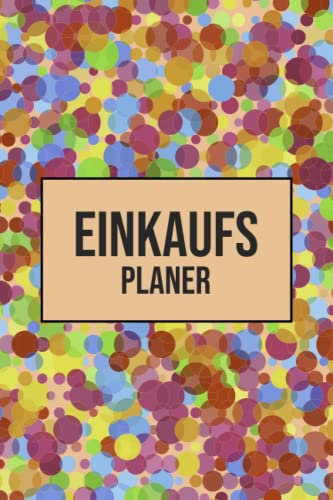 Einkaufsplaner: Einkaufsblock für Einkäufe mit Kostenübersicht - Geschenkidee und Haushaltsbuch für Familien, Paare und Singles