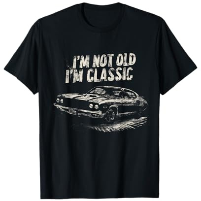 Oldtimer lustiger Spruch T-Shirt