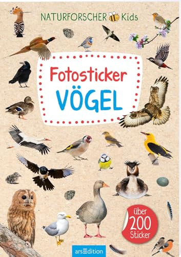 Naturforscher-Kids – Fotosticker Vögel: Über 200 Sticker | Stickersammlung ab 4 Jahren