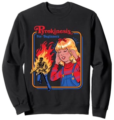 Pyrokinesis For Beginners Sarcastic Retro Funny Adult Humor Sweatshirt