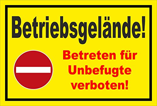 Schild - Verbot der Einfahrt - Betriebsgelände - Betreten für Unbefugte verboten – 45x30cm | stabile 3mm starke PVC Hartschaumplatte – S00358-011-C +++ in 20 Varianten erhältlich