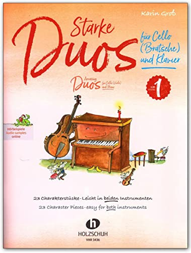 Starke Duos für Cello (Bratsche) und Klavier - 23 Charakterstücke – leicht in beiden Instrumenten - Notenbuch mit Notenklammer - VHR3436 9783864341021
