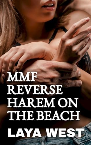 MMF REVERSE HAREM ON THE BEACH (EROTICA FOR WOMEN Book 9) (English Edition)