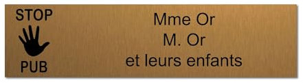 Targhetta incisa per nome cassetta postale STOP PUB autoadesiva, 10 x 2,5 cm, personalizzata 1 a 3 righe, oro spazzolato