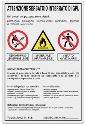 GLOBAL CARTELLO SEGNALETICO - SERBATOIO INTERRATO GPL - NORME DI COMPORTAMENTO - Adesivo Extra Resistente, Pannello in Forex, Pannello In Alluminio (30x42 cm, Plastica)