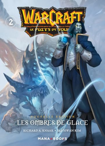 Warcraft - La trilogie du puits de soleil T02 - Nouvelle édition (2)