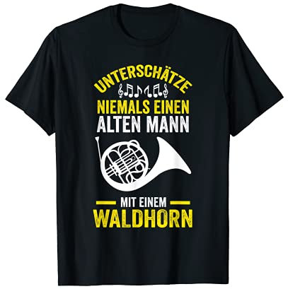 Waldhorn Hornist Opa Orchester Großvater Jazz Musik T-Shirt