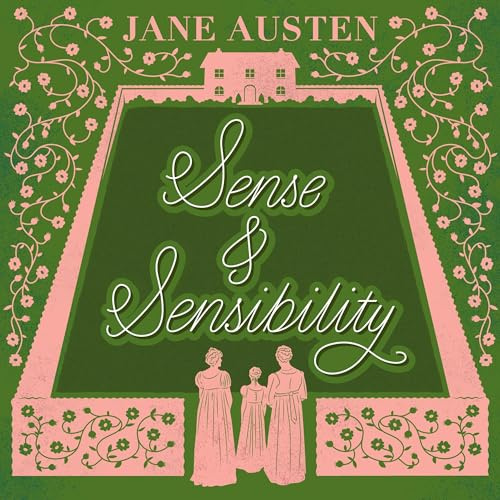 Sense and Sensibility