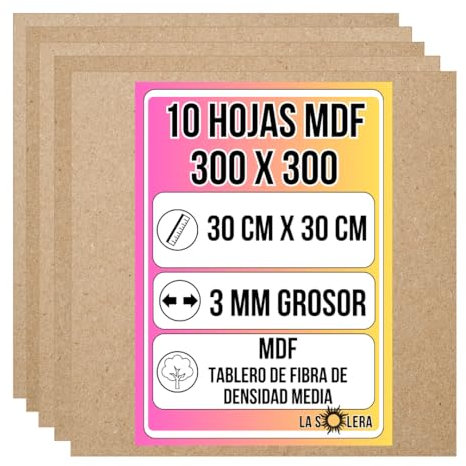 LA SOLERA Pack 10 Hojas Tablero MDF 3 mm de grosor | 300 x 300 mm | Láminas para corte láser y pirograbado | Hojas resistentes para manualidades y modelado | Fibra de densidad media | Corte limpio