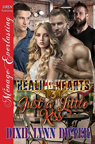Healing Hearts 3: Just a Little Kiss (Siren Publishing Menage Everlasting) (English Edition)