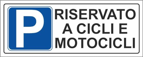 M-ITALY CARTELLO SEGNALETICO UNI - PARCHEGGIO RISERVATO A CICLI E MOTOCICLI - Adesivo Extra Resistente, Pannello in Forex, Pannello In Alluminio (30x12, Alluminio)