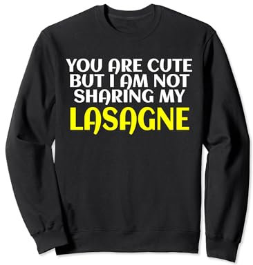 Lasagnes amusantes disant vacances italiennes Ristorante Sweatshirt