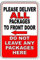 Please Deliver All Packages To Front Door Do Not Leave Packages Here Signs Warning Traffic Road Street Caution Sign Safety Sign Indoor Or Outdoor Signs For Home Office Work 8X12 Inches