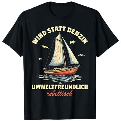 Lustige und witzige Segeln Geschenke Segel Boot Segler T-Shirt