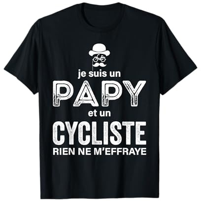 Cadeau Humour Papy Velo Cycliste Papi Velo Cyclisme Tee T-Shirt