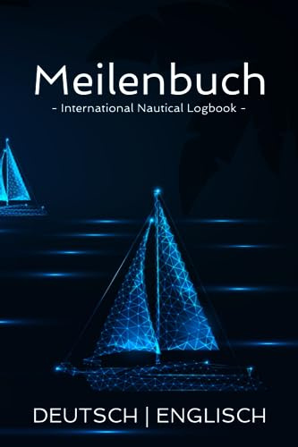 Meilenbuch - Internationales Seemeilenbuch - DE EN - Seemeilen Nachweis für SKS, SSS, SHS