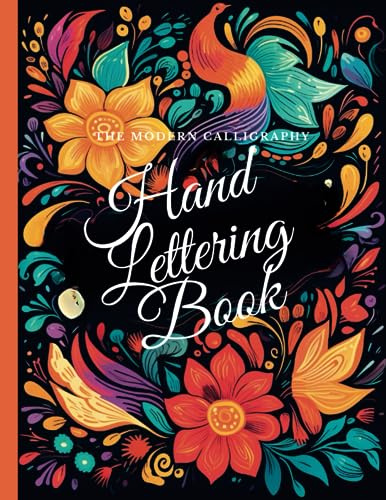 Hand Lettering Book: The Modern Calligraphy Practice