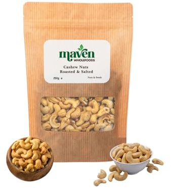 Maven Wholefoods Roasted & Salted Cashew Nuts 250g – Crunchy Whole Cashews, High Protein & Fibre Snack, Vegan, GMO Free, Vegetarian Friendly, Perfect for Snacking, Cooking, Salads & Party Mixes