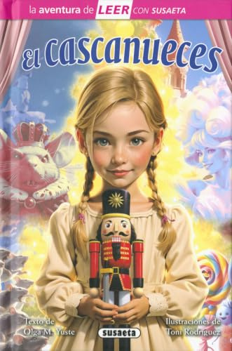 Susaeta - El cascanueces (La aventura de LEER con Susaeta - nivel 3)