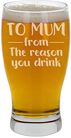 Engraved Beer Glass Gift to Mum from The Reason You Drink Glass Custom Pint Glass Beer Cider Lager Tulip Pint Glass Gift for Parents Birthday Funny Gift from Kids Gifts for Parents Mum Beer Pint Gift