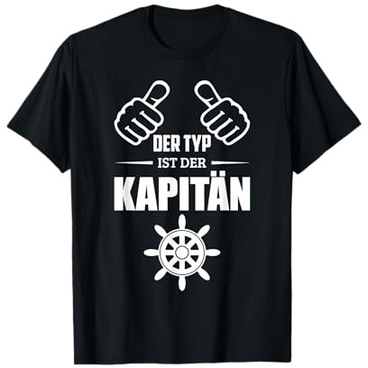 T-Shirt Boot Schiff Kapitän Segeln Motorboot Motiv Spruch T-Shirt