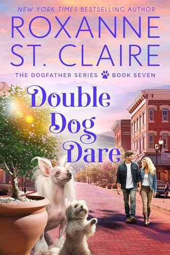 Double Dog Dare (The Dogfather Book 7)