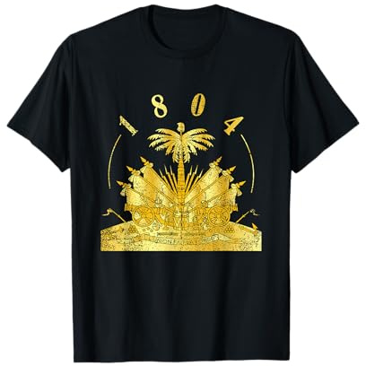Haiti 1804 - Haitian Caribbean Pride Creole Roots Heritage T-Shirt