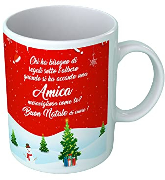 Overthetee Tazza Natale Amica - Chi ha Bisogno di Regali Quando Si ha Accanto Una Amica Meravigliosa? - Buon Natale Amica - Regalo Amica Natale - Idee Regalo Natale