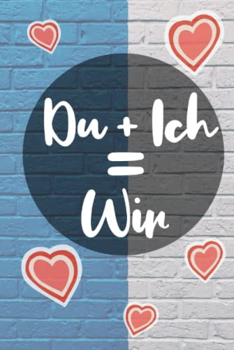 Liebesbuch zum Selbstgestalten: Tagebuch & Erinnerungsbuch für Paare - Blanko ca. A5 - Geschenkidee zum Valentinstag Geschenk Jahrestag für Sie & Ihn