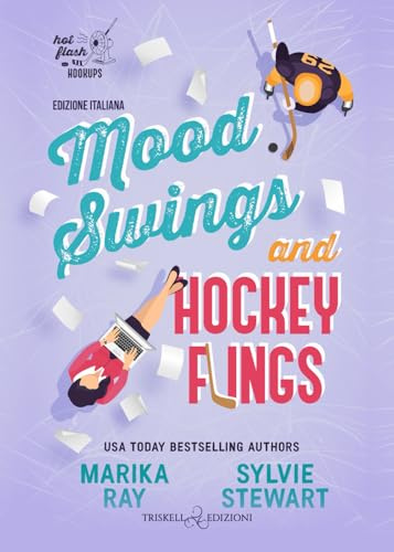 Mood Swings and Hockey Flings: Edizione italiana